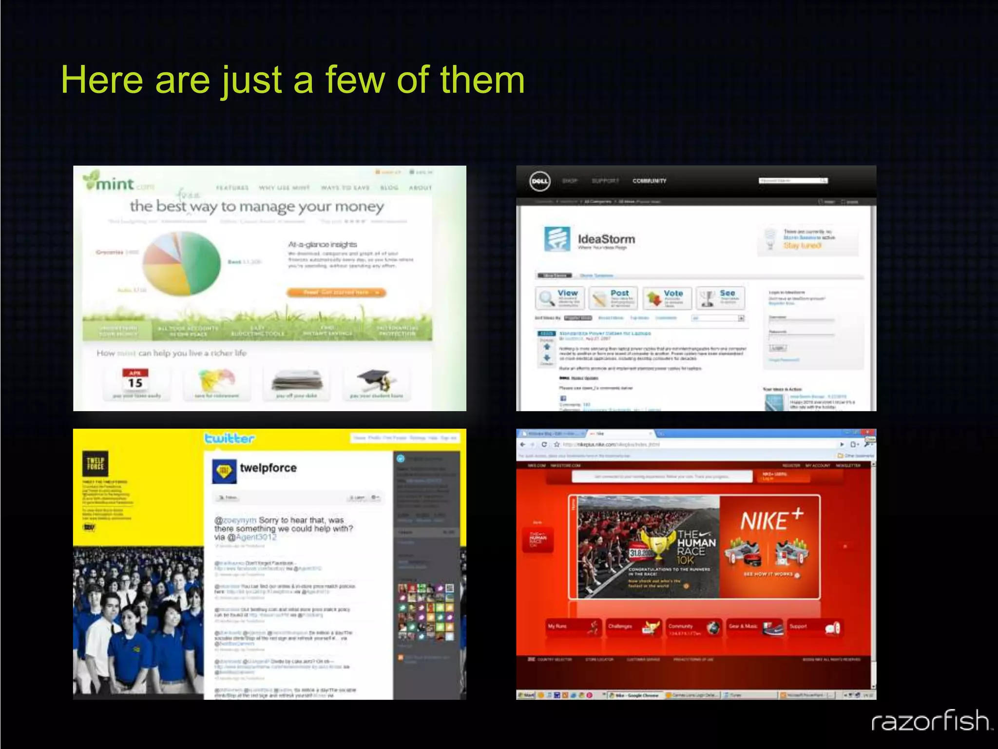 Here are just a few of them