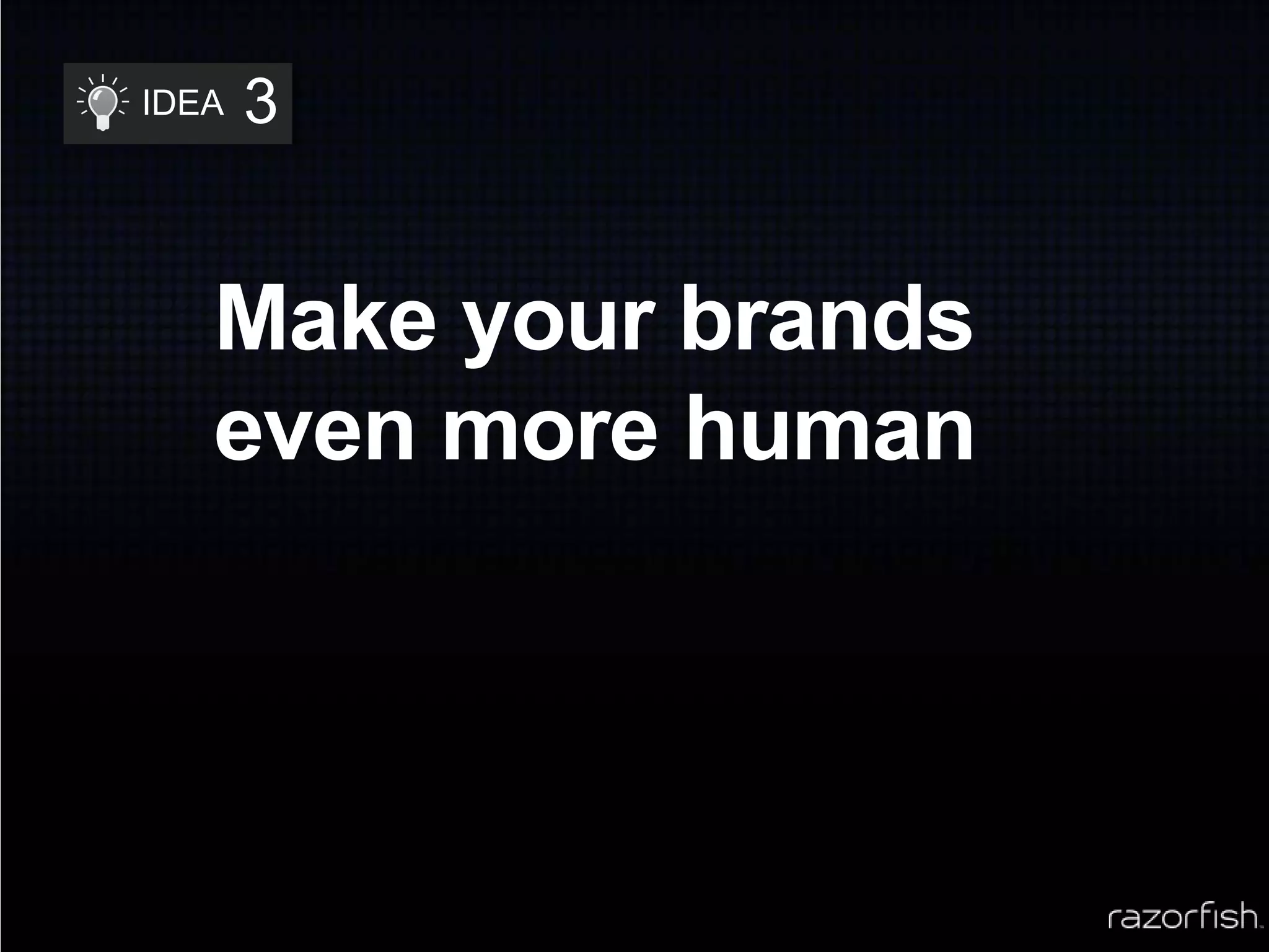 You can optimize your media spend even further