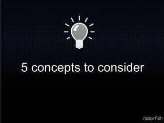 5 concepts to consider