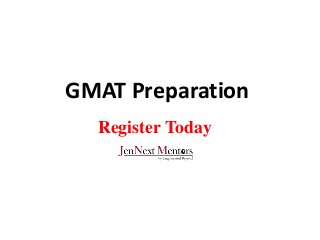 GMAT Preparation
Register Today
 