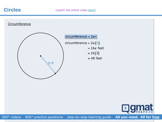Circles


circumference 2 r
Circumference
 
 
circumference 2
16 feet
16 3
48 f
8
eet






8 ft
(watch the entire video here)
 