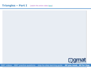 Triangles – Part I (watch the entire video here)
 