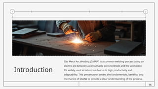 Comprehensive Guide to Gas Metal Arc Welding (GMAW): Principles ...