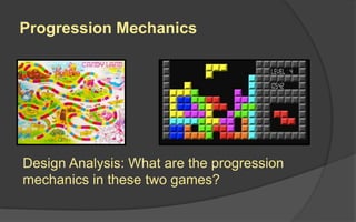 LAFS Game Mechanics - Progression Mechanics | PPTX