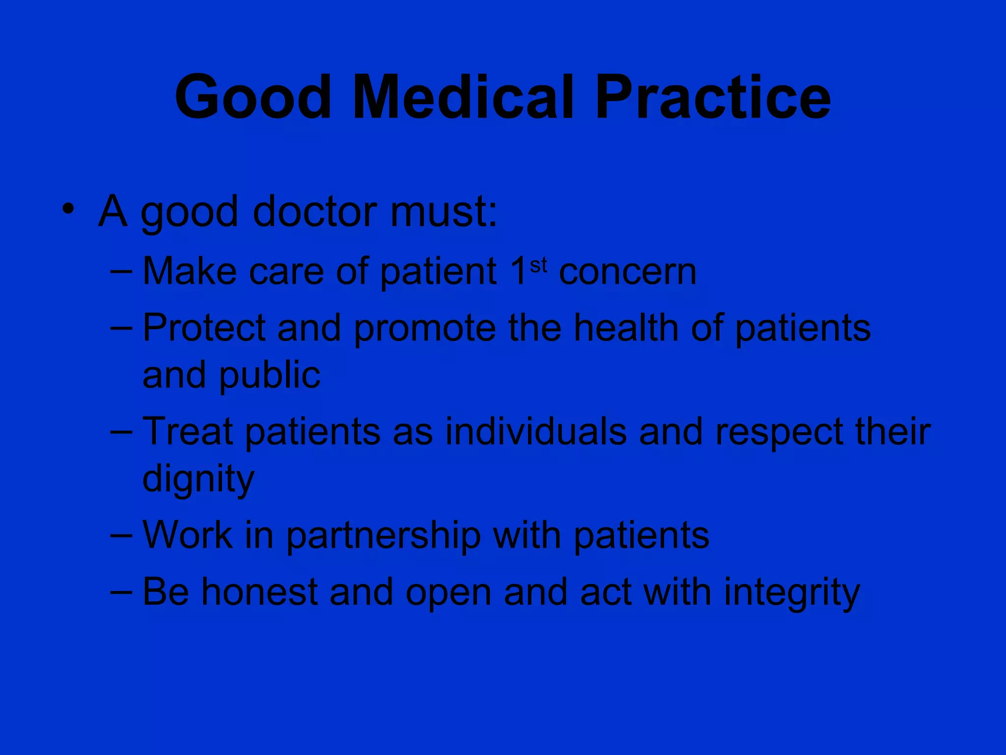 GMC and what makes a good doctor? PPT