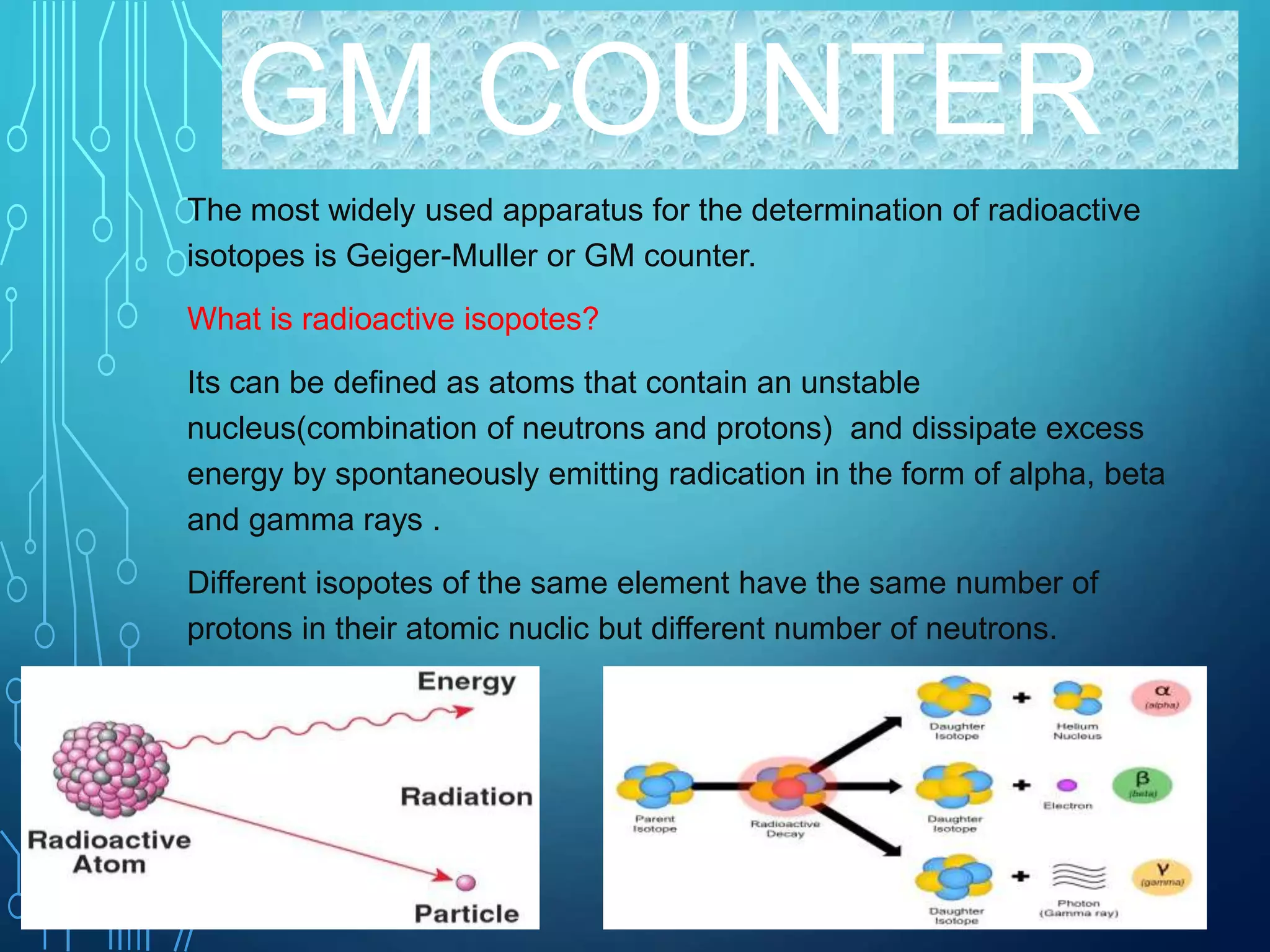 Gm counter& scintillation counter PPT