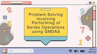 Problem Solving In Math Using Gmdas Mastering the GMDAS Rule: Step-by-Step Operations and Problem Solving ...