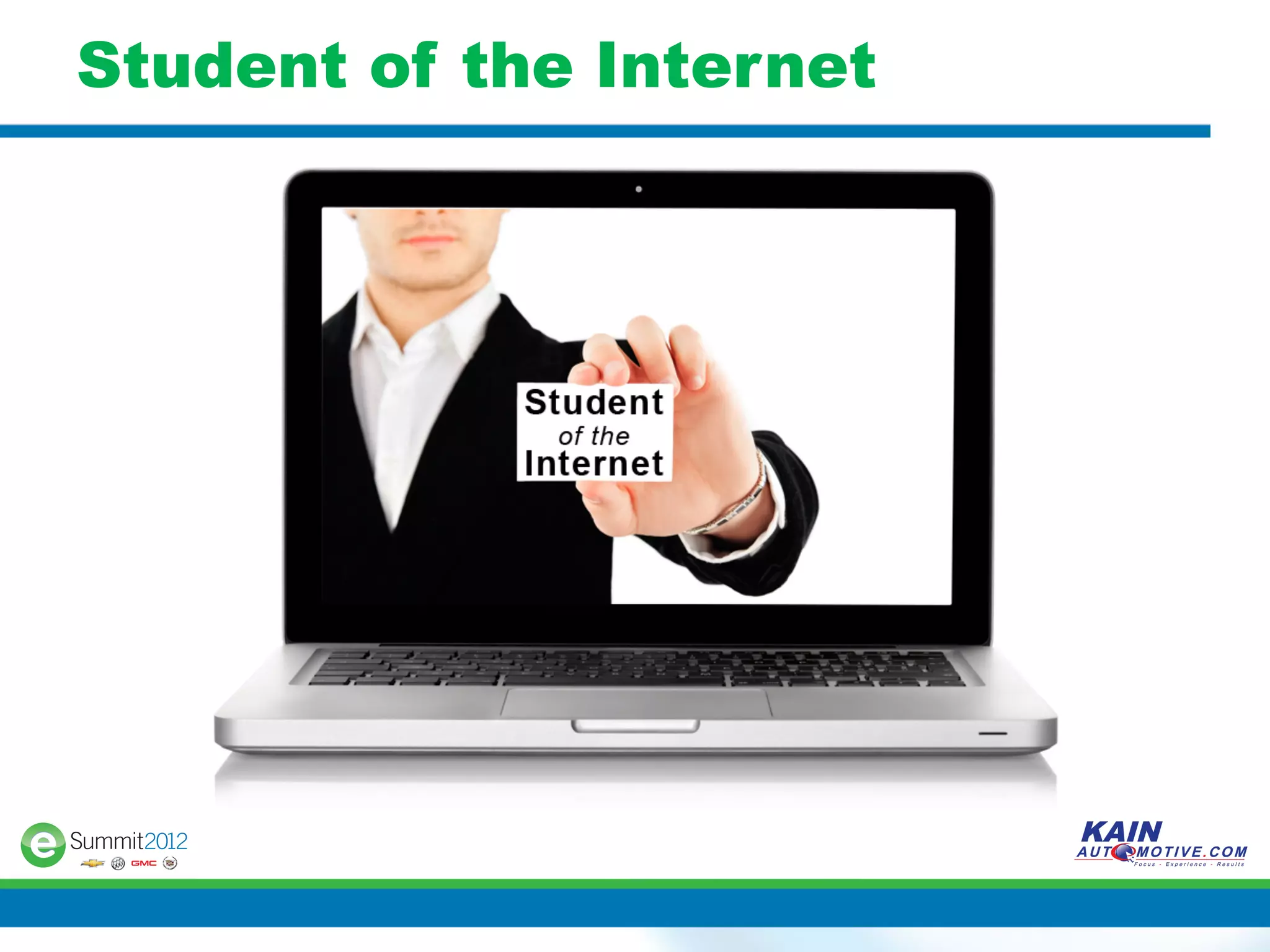 Student of the Internet
 