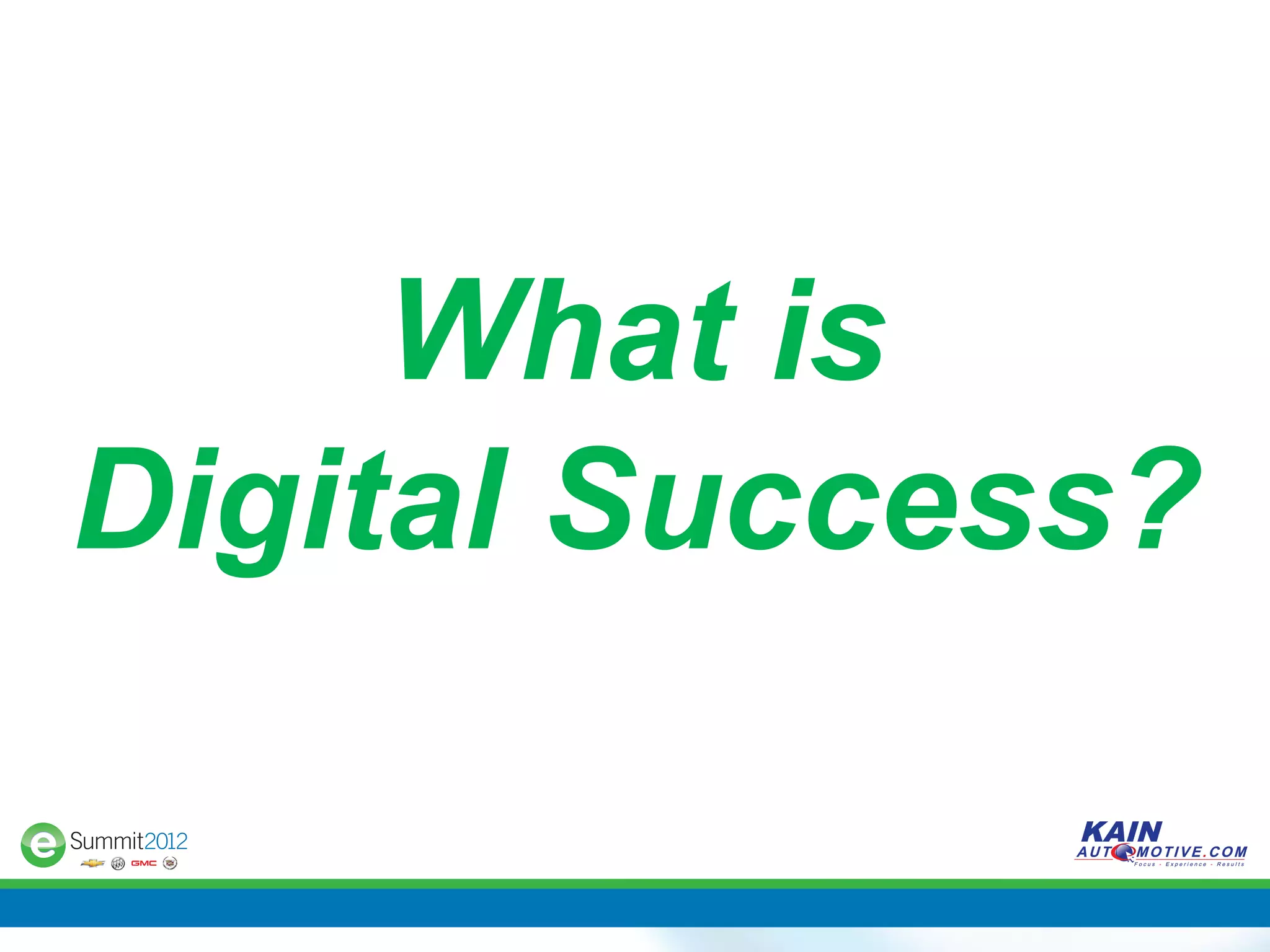 What is
Digital Success?
 