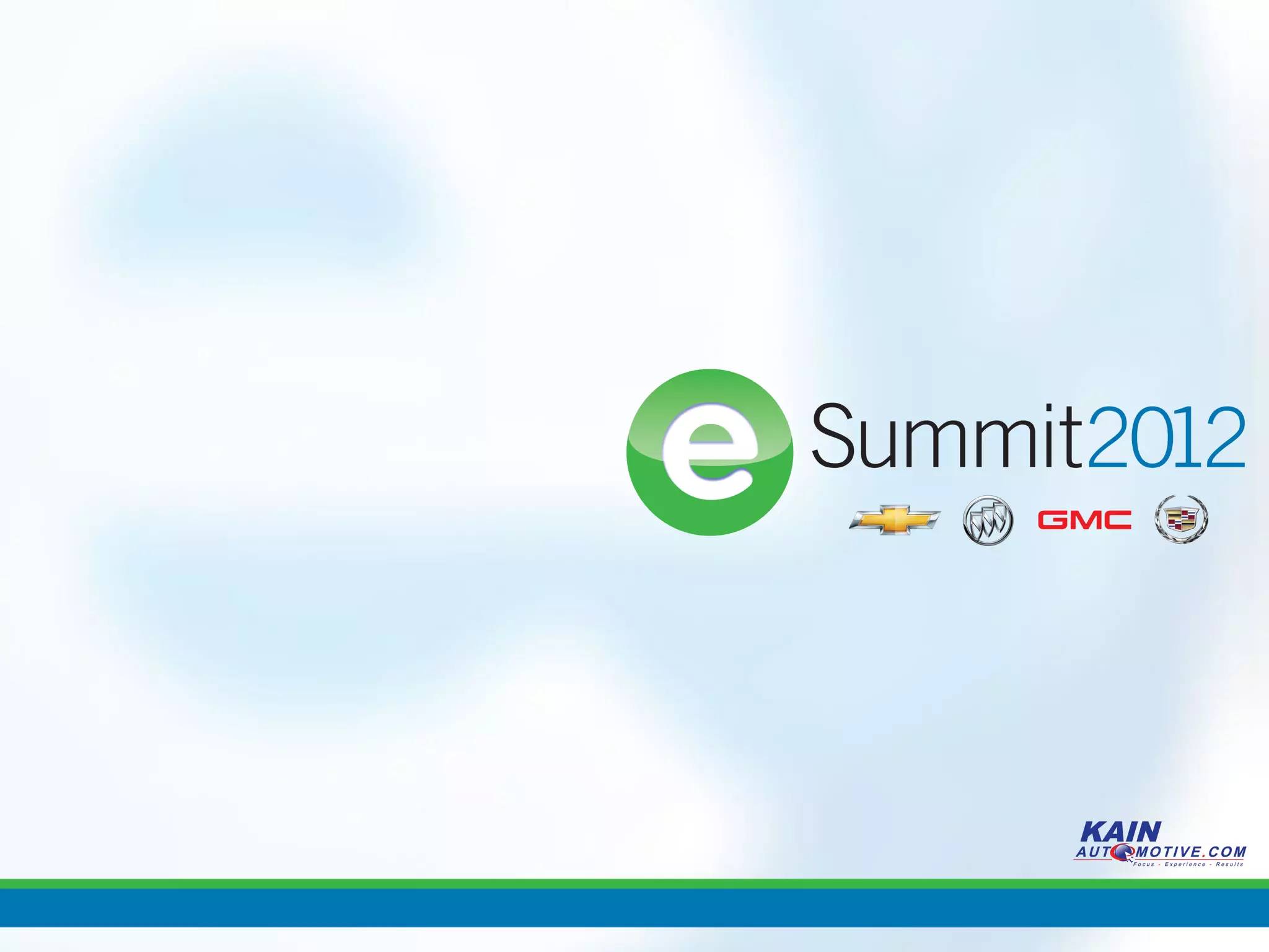 Gm eSummit 2012 David Kain breakout session