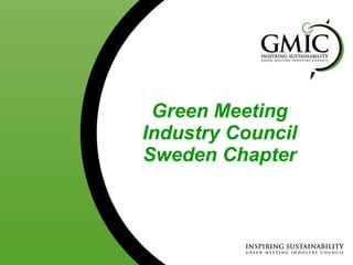 Green Meeting Industry Council Sweden Chapter 