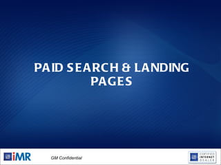 PAID SEARCH & LANDING PAGES 