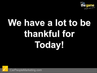 We have a lot to be thankful for     Today!