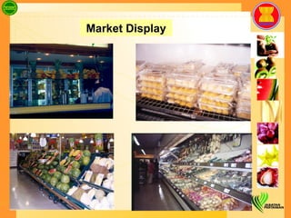 Market Display 