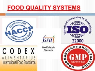 FOOD QUALITY SYSTEMS
 