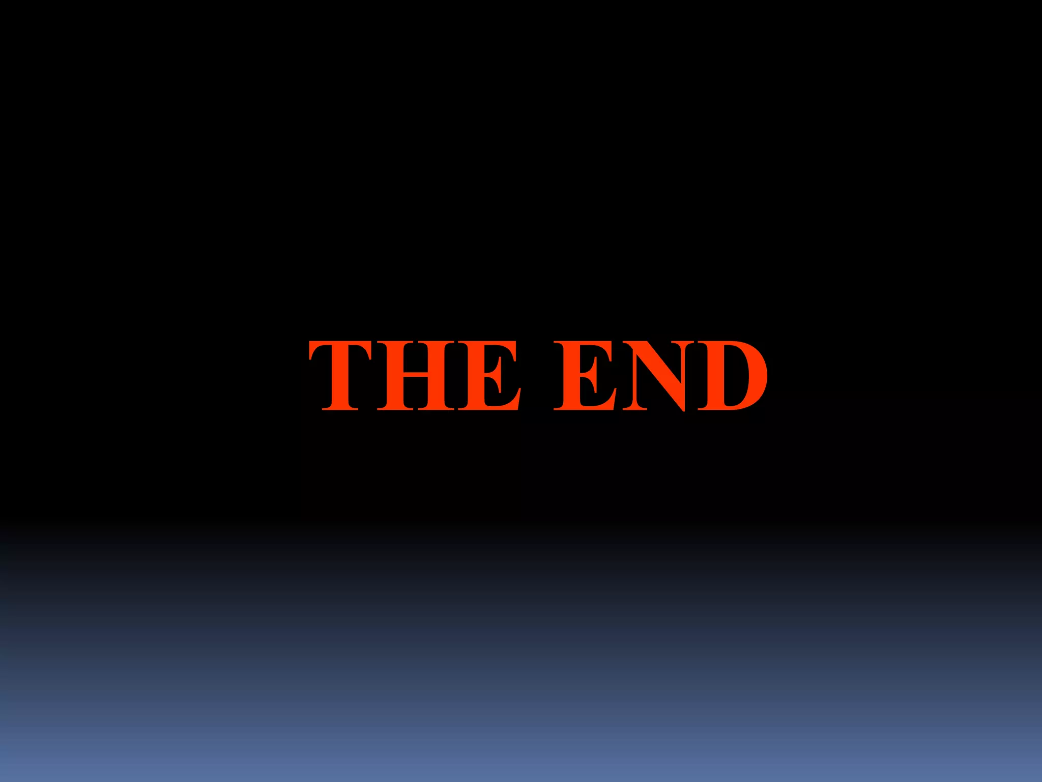 THE END
 