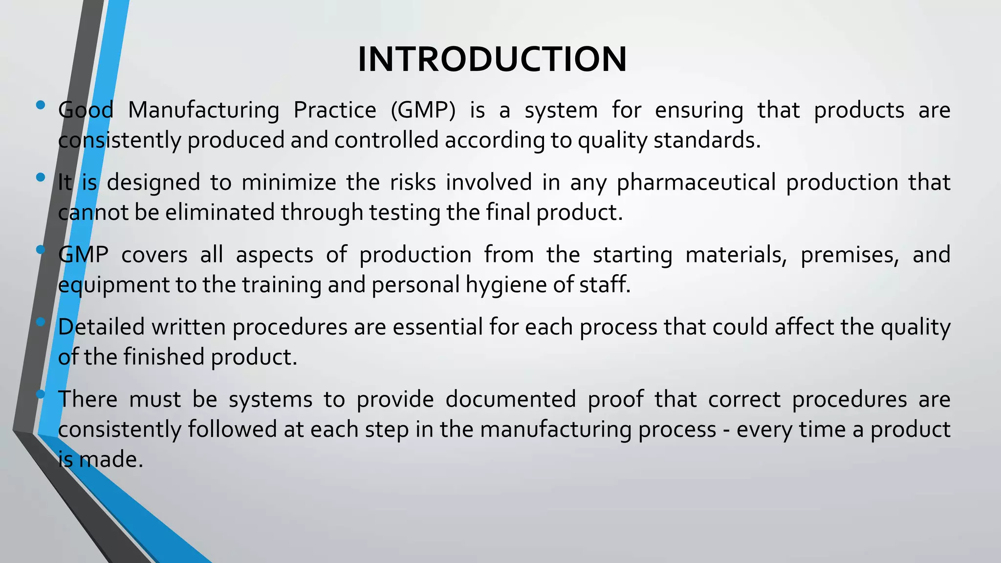 GMP (GOOD MANUFACTURING PRACTICES) | PPTX