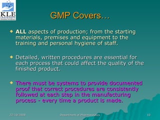 GMP AND cGMP CONSIDERATIONS | PPT