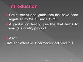 Gmp Amendment Recent amendments in GMP | PPTX