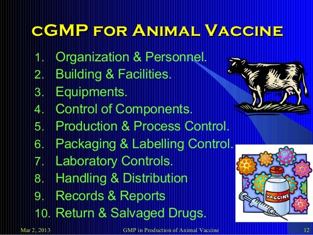 GMP in Production of Animal Vaccine