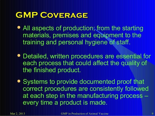 GMP in Production of Animal Vaccine