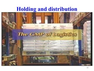 Holding and distribution
48
 