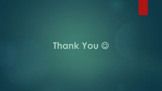 Thank You 
 