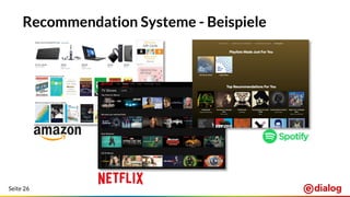 Seite 26
Recommendation Systeme - Beispiele
 