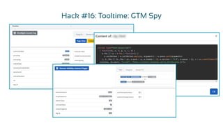 Hack #16: Tooltime: GTM Spy
 