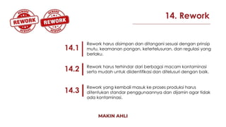 Tingkat Rework GMP & HACCP good manufacturing practice and hazard analysis critical ...