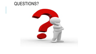 QUESTIONS?
 