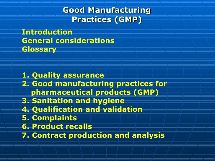Good Manufacturing Practices For Quality Control