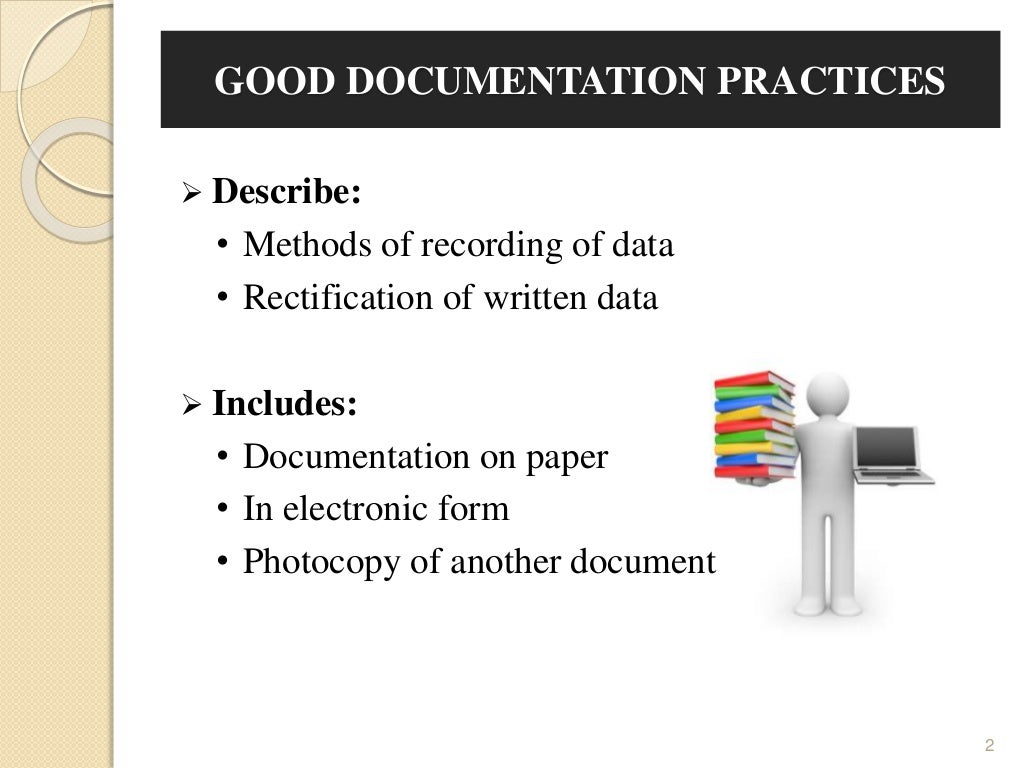 GMP GOOD DOCUMENTATION PRACTICES