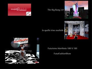 The Big Bang 2.0 In quelle trine morbide Futurismo Manifesto 100 X 100 FuturFashionShow 