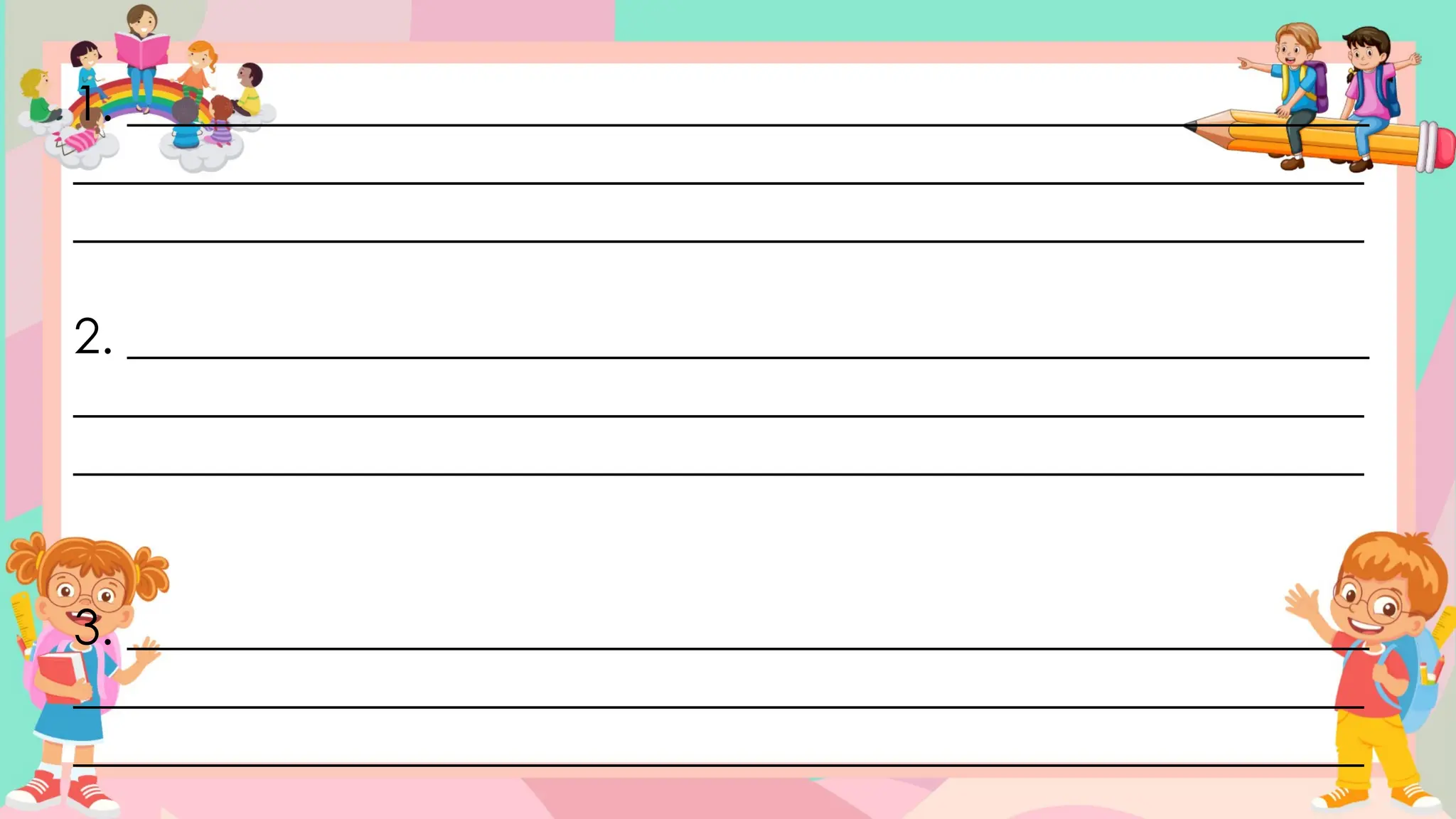 1. ___________________________________________________
_____________________________________________________
_____________________________________________________
2. ___________________________________________________
_____________________________________________________
_____________________________________________________
3. ___________________________________________________
_____________________________________________________
_____________________________________________________
 