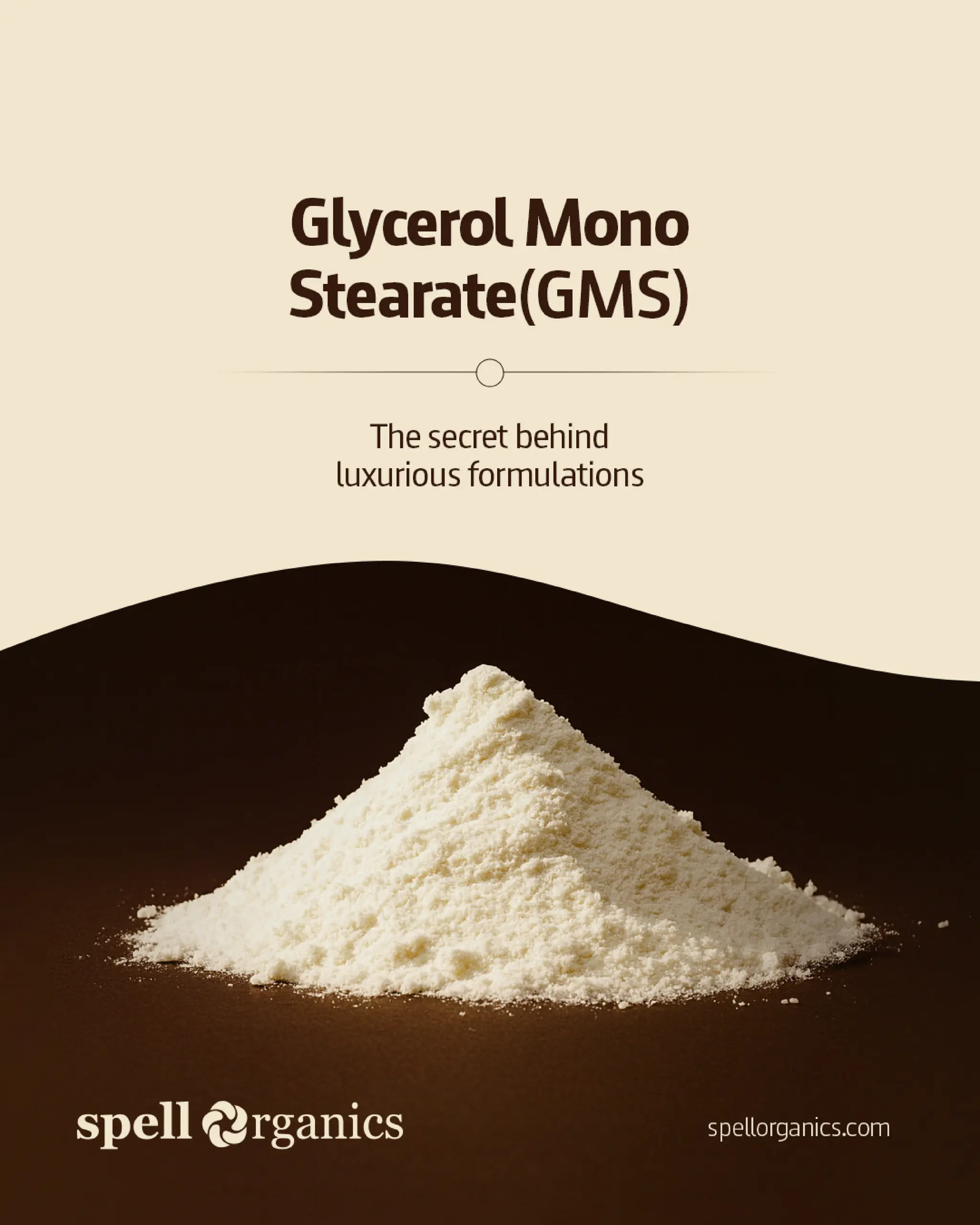 The Secret Behind Luxurious Formulations: GMS