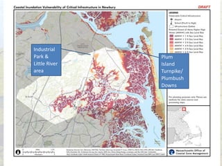 Plum
Island
Turnpike/
Plumbush
Downs
Industrial
Park &
Little River
area
 