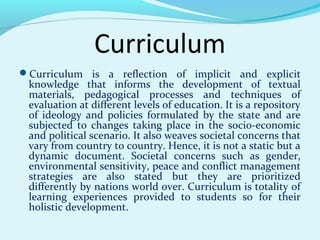 Curriculum
Curriculum is a reflection of implicit and explicit

knowledge that informs the development of textual
materia...
