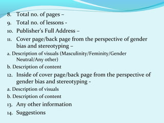 8. Total no. of pages –
9. Total no. of lessons 10. Publisher’s Full Address –
11. Cover page/back page from the perspecti...