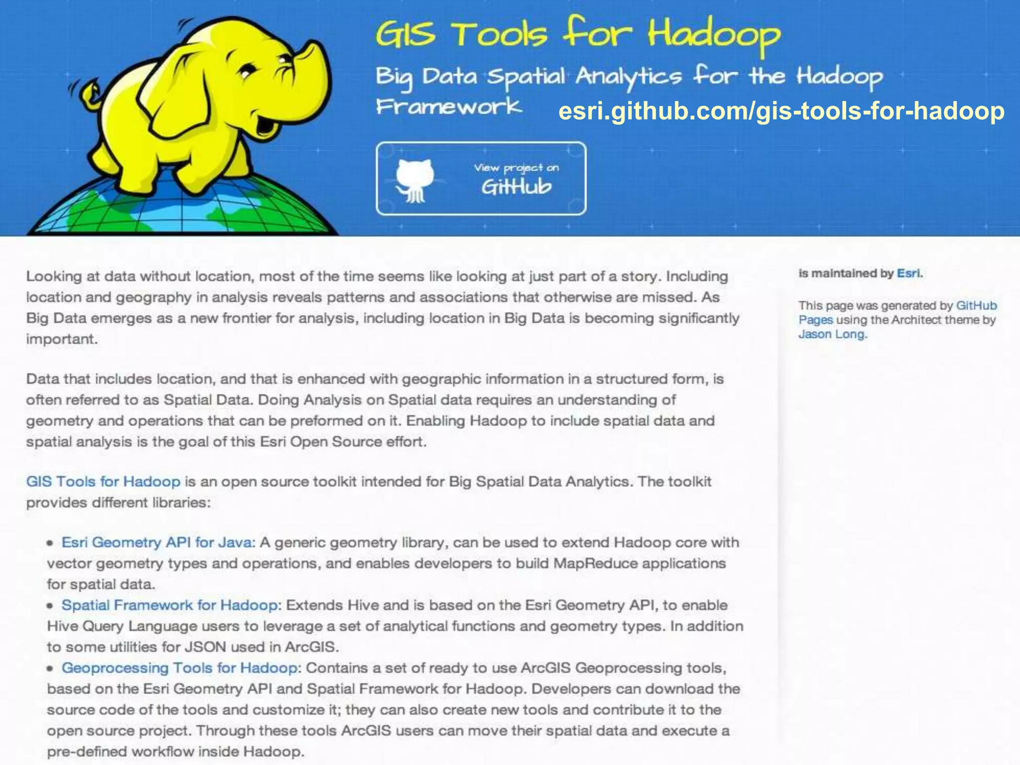 esri.github.com/gis-tools-for-hadoop
 