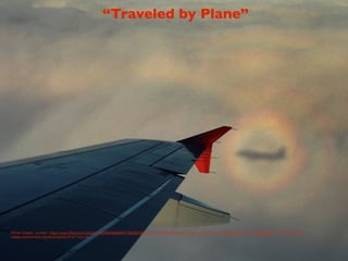 “Traveled by Plane”




Photo Credit: <a href="http://www.ﬂickr.com/photos/45495368@N07/5683818279/">Anton Novoselov</a> via <a href="http://compﬁght.com">Compﬁght</a> <a href="http://
creativecommons.org/licenses/by/2.0/">cc</a>
 