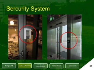 Building ServicesLevels B1 & 1 – Tutorial and Crit RoomsSmall room and class sizes