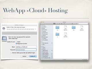 WebApp «Cloud» Hosting
 