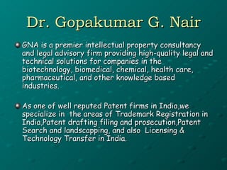 Dr. Gopakumar G. Nair ,[object Object],[object Object]