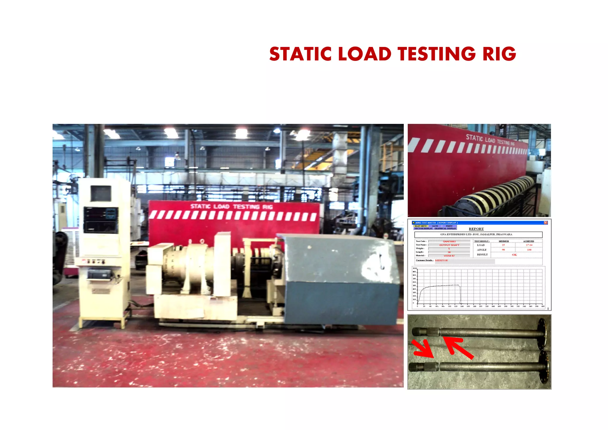 STATIC LOAD TESTING RIG
 