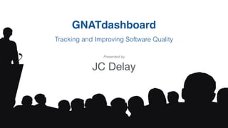 GNAT Pro User Day: GNATdashboard - Tracking and Improving Software ...