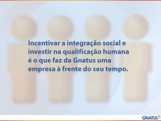 Gnatus apresentação institucional 2013