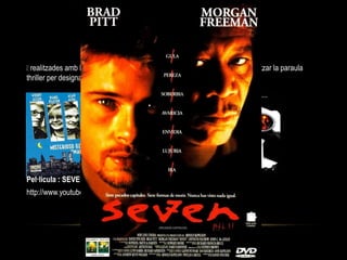 SUSPENSE
 realitzades amb la intenció de provocar tensió en l'espectador. També sol utilitzar la paraula
thriller per designar pel · lícules d'aquest tipus.
Pel·licula : SEVEN
http://www.youtube.com/watch?v=NK6v2QgeJ20
 