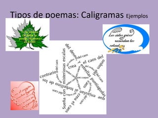 Tipos de poemas: Caligramas Ejemplos
 