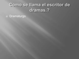 EscenasActoCuadroEn que partes se divide la obra dramatica?